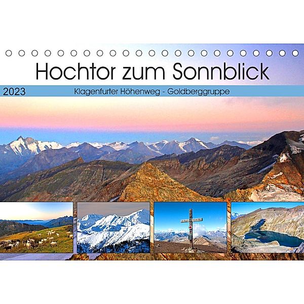 Hochtor zum Sonnblick (Tischkalender 2023 DIN A5 quer), Christa Kramer