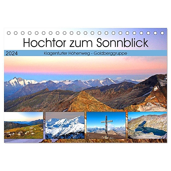 Hochtor zum Sonnblick (Tischkalender 2024 DIN A5 quer), CALVENDO Monatskalender, Christa Kramer