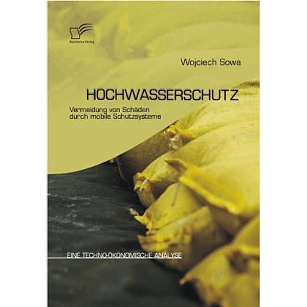 Hochwasserschutz, Wojciech Sowa