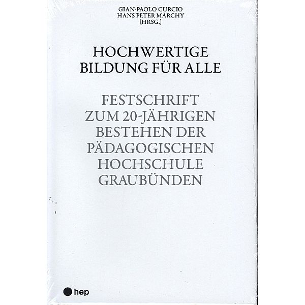 Hochwertige Bildung für alle, Gian-Paolo Curcio, Hans Peter Märchy