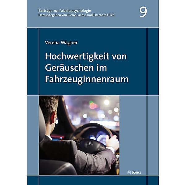 Hochwertigkeit von Geräuschen im Fahrzeuginnenraum, Verena Wagner