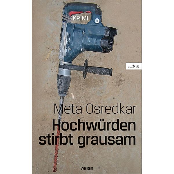 Hochwürden stirbt grausam / wtb Wieser Taschenbuch, Meta Osredkar