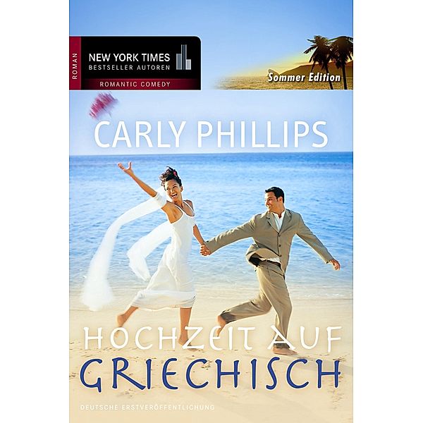 Hochzeit auf griechisch, Carly Phillips