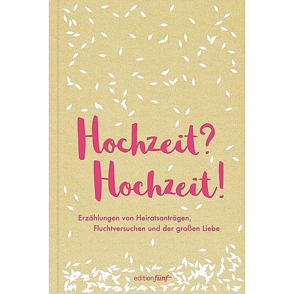 Hochzeit? Hochzeit!, Jane Austen, Lorrie Moore, Virginia Woolf, Zadie Smith, Karen Köhler, Dorothy Parker