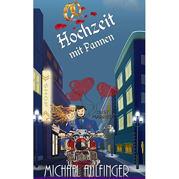 Hochzeit mit Pannen., Michael Aulfinger