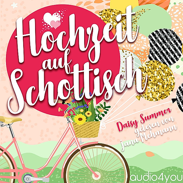 Hochzeit-Reihe - 1 - Hochzeit auf Schottisch, Daisy Summer