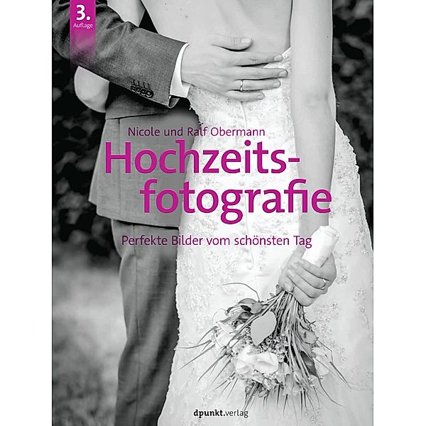 Hochzeitsfotografie, Nicole Obermann, Ralf Obermann