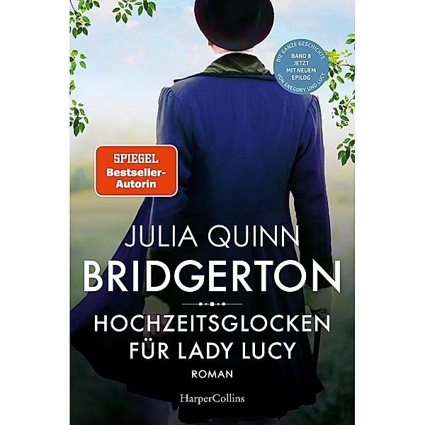 Hochzeitsglocken für Lady Lucy / Bridgerton Bd.8, Julia Quinn