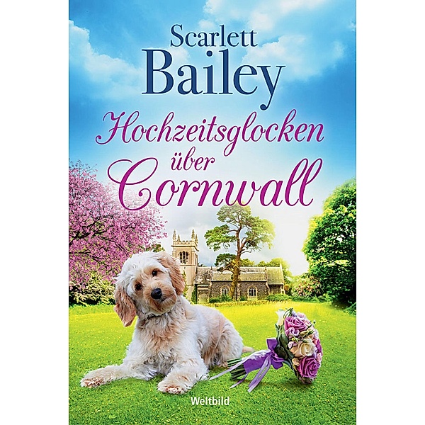 Hochzeitsglocken über Cornwall, Scarlett Bailey