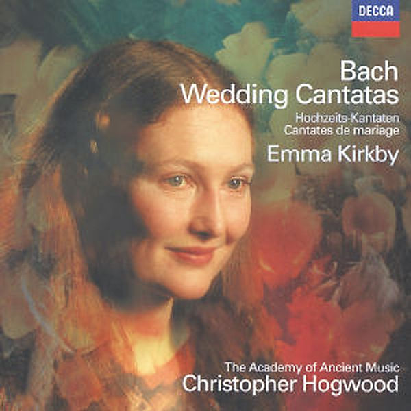 Hochzeitskantaten, Emma Kirkby, Christopher Hogwood, Aam