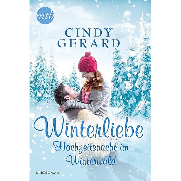 Hochzeitsnacht im Winterwald, Cindy Gerard