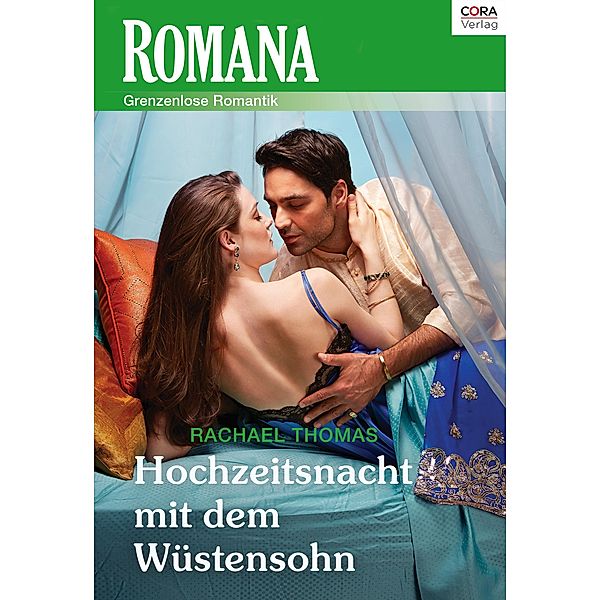 Hochzeitsnacht mit dem Wüstensohn, Rachael Thomas