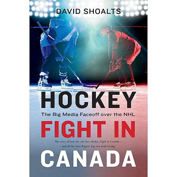 Hockey Fight in Canada, David Shoalts