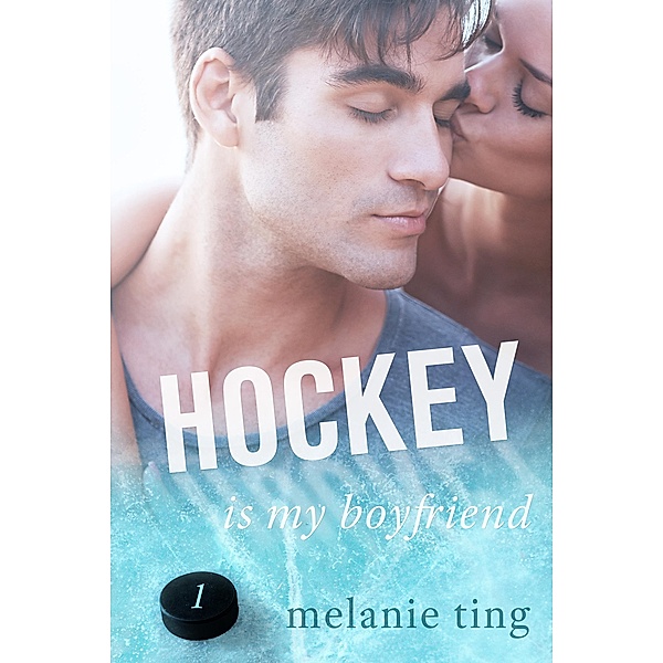 Hockey Is My Boyfriend, Part One / Hockey Is My Boyfriend, Melanie Ting