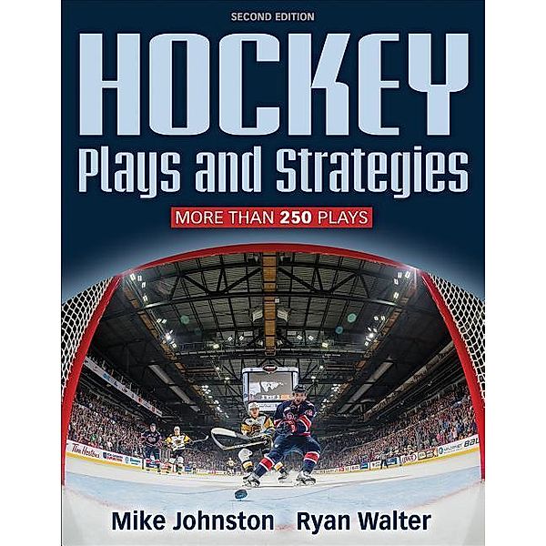 Hockey Plays and Strategies, Mike Johnston, Ryan Walter