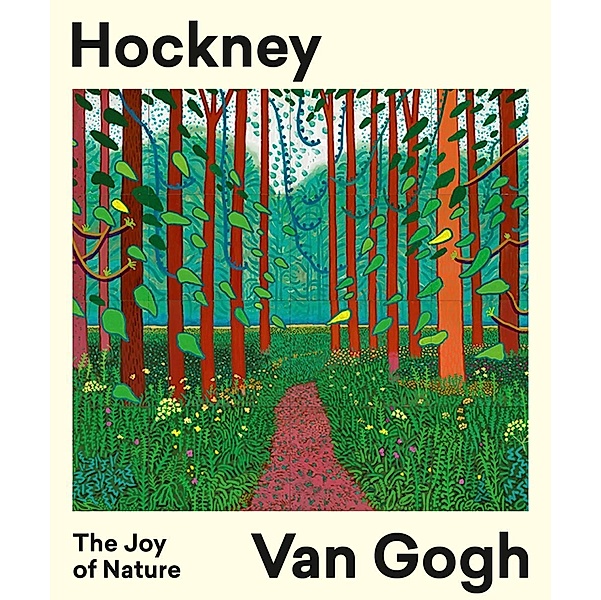 Hockney - Van Gogh: The Joy of Nature, Hans Den Hartog Jager