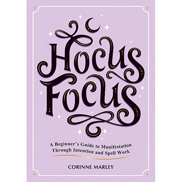 Hocus Focus, Corinne Marley