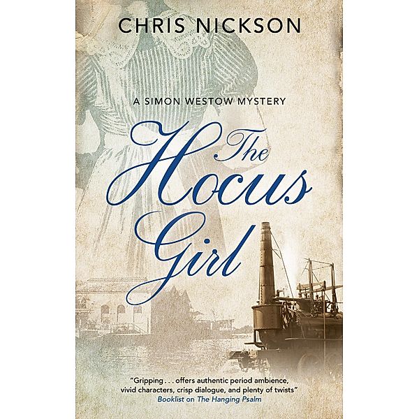 Hocus Girl, The / A Simon Westow mystery Bd.2, Chris Nickson