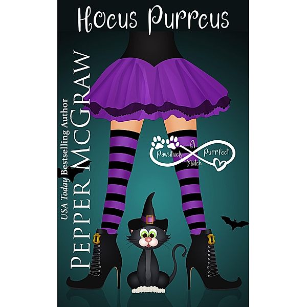 Hocus Purrcus: A Pawsitively Purrfect Match (Matchmaking Cats of the Goddesses, #7) / Matchmaking Cats of the Goddesses, Pepper McGraw