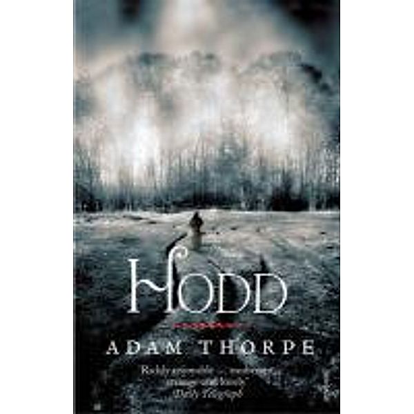 Hodd, Adam Thorpe