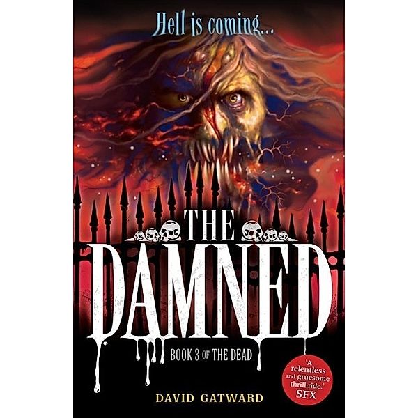 Hodder Children's Books: The Damned, David Gatward