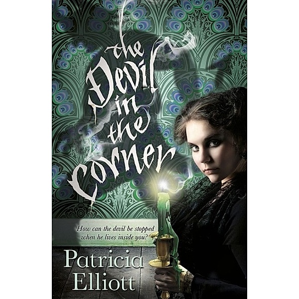 Hodder Children's Books: The Devil in the Corner, Patricia Elliott