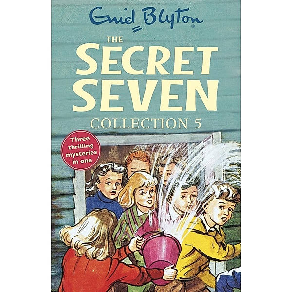 Hodder Children's Books: The Secret Seven Collection 5, Enid Blyton