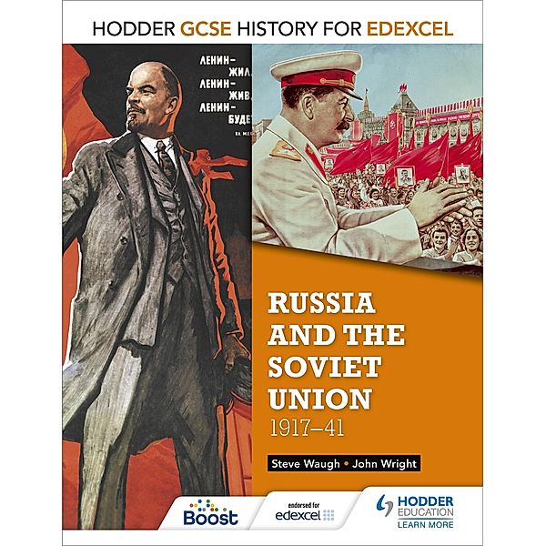 Hodder GCSE History for Edexcel: Russia and the Soviet Union, 1917-41, John Wright, Steve Waugh