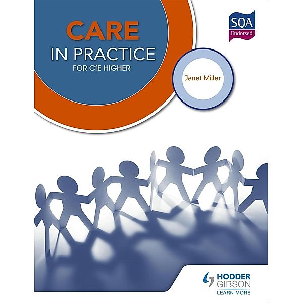 Hodder Gibson: Care in Practice Higher, Susan Gibb, Janet Miller