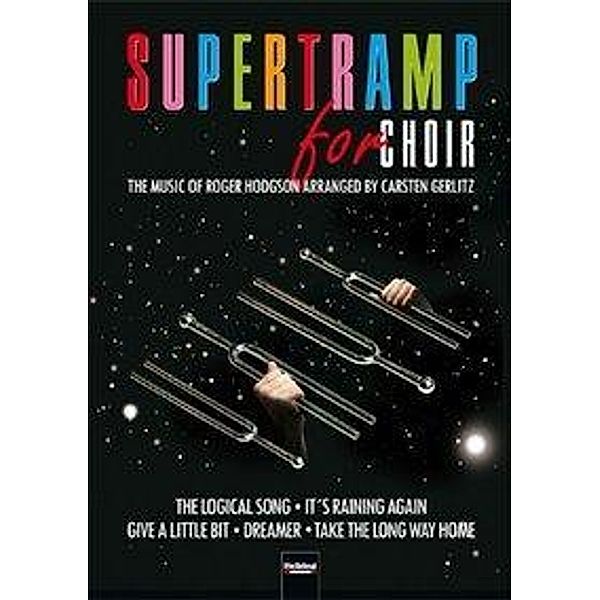 Hodgson, R: Supertramp for Choir, Roger Hodgson