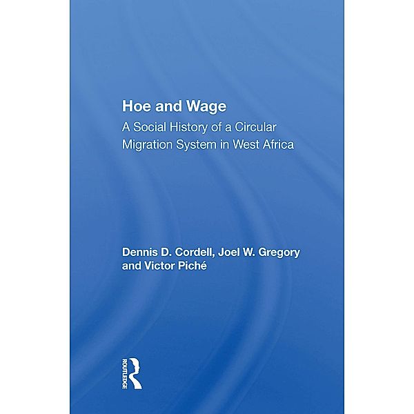 Hoe And Wage, Dennis D. Cordell