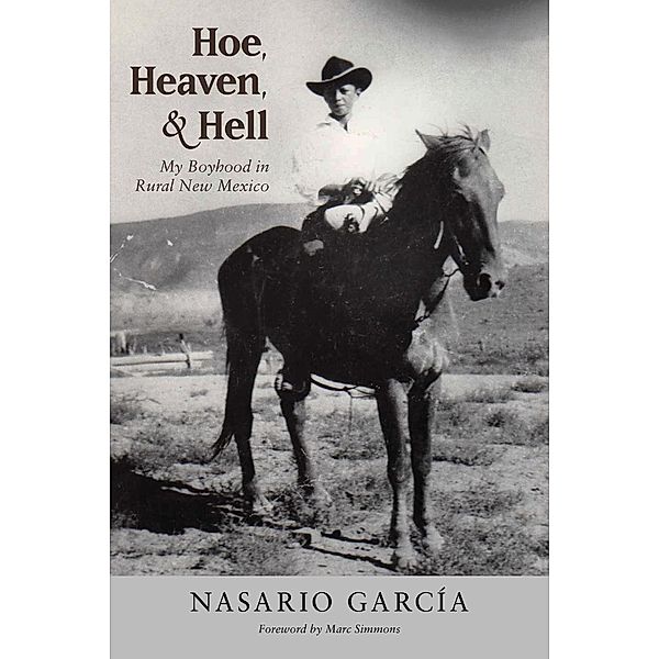 Hoe, Heaven, and Hell, Nasario García