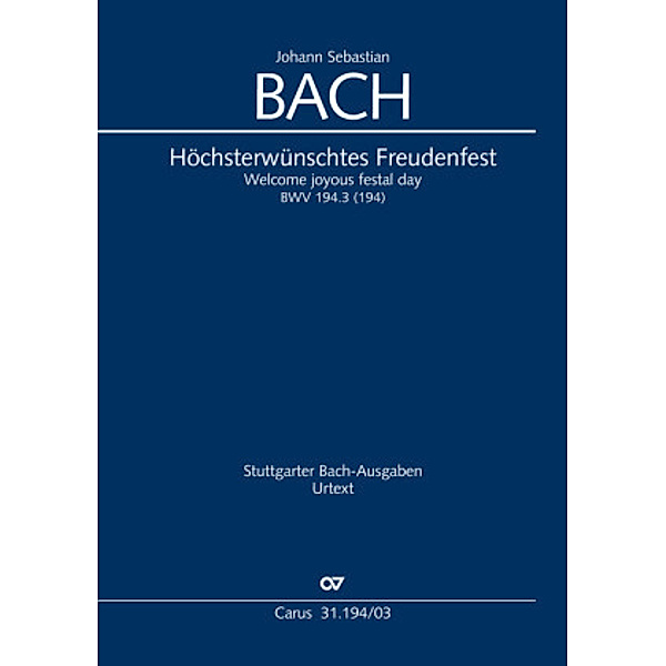 Höchsterwünschtes Freudenfest (Klavierauszug), Johann Sebastian Bach
