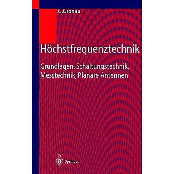 Höchstfrequenztechnik, Gregor Gronau