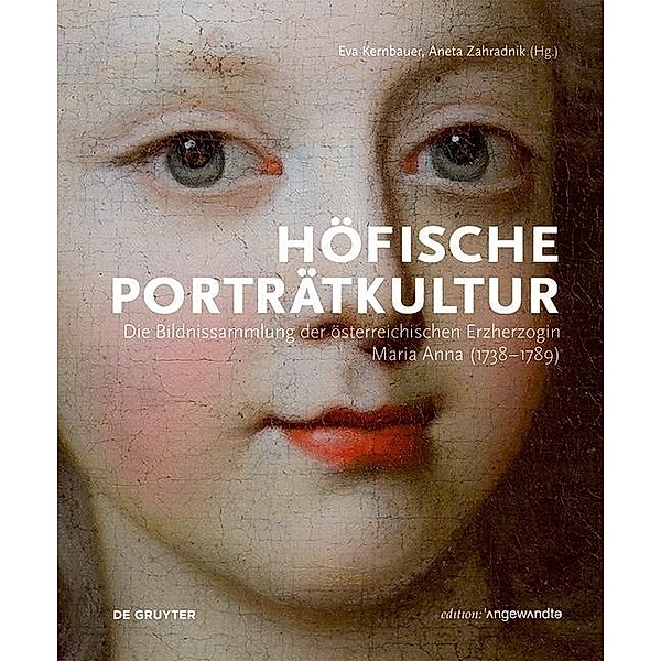 Höfische Porträtkultur / Edition Angewandte