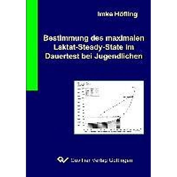 Höfling, I: Bestimmung des maximalen Laktat-State, Imke Höfling