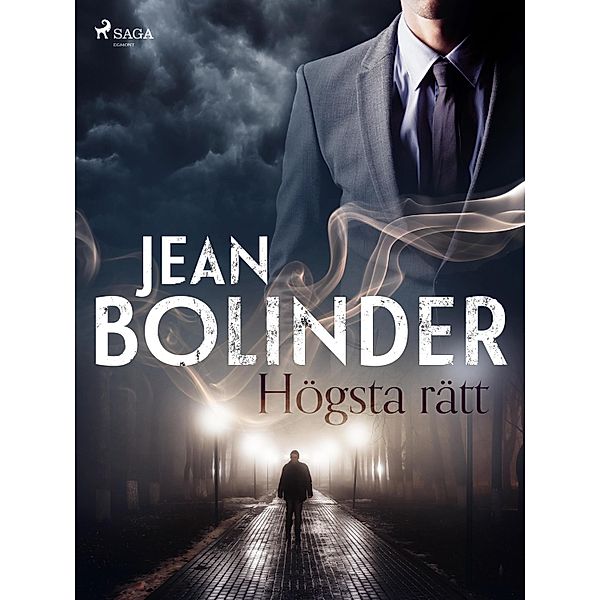 Högsta rätt / Bundin Bd.4, Jean Bolinder