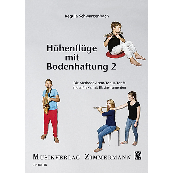 Höhenflüge mit Bodenhaftung.Bd.2, Regula Schwarzenbach
