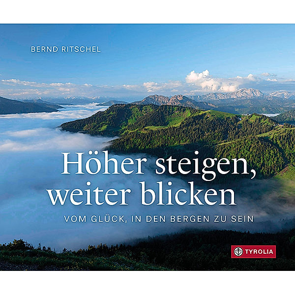 Höher steigen, weiter blicken, Bernd Ritschel