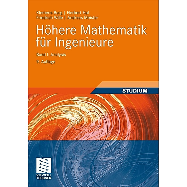 Höhere Mathematik für Ingenieure Band I / Teubner-Ingenieurmathematik, Klemens Burg, Herbert Haf, Friedrich Wille, Andreas Meister
