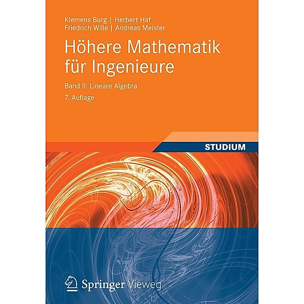 Höhere Mathematik für Ingenieure Band II / Teubner-Ingenieurmathematik, Klemens Burg, Herbert Haf, Friedrich Wille, Andreas Meister