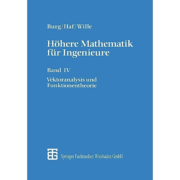 Höhere Mathematik für Ingenieure / Teubner-Ingenieurmathematik, Herbert Haf