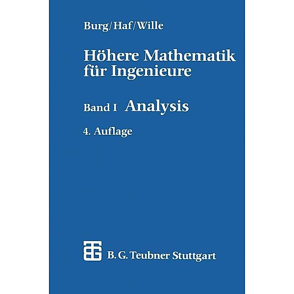 Höhere Mathematik für Ingenieure / Teubner-Ingenieurmathematik, Klemens Burg, Herbert Haf, Friedrich Wille