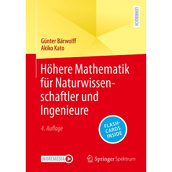 Höhere Mathematik für Naturwissenschaftler und Ingenieure, m. 1 Buch, m. 1 E-Book, Günter Bärwolff, Akiko Kato