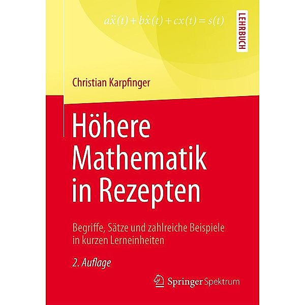 Höhere Mathematik in Rezepten, Christian Karpfinger