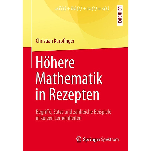 Höhere Mathematik in Rezepten, Christian Karpfinger