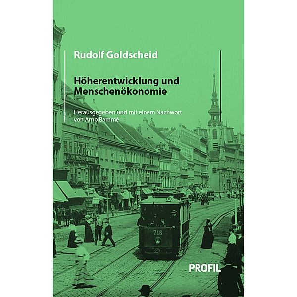 Höherentwicklung und Menschenökonomie, Rudolf Goldscheid