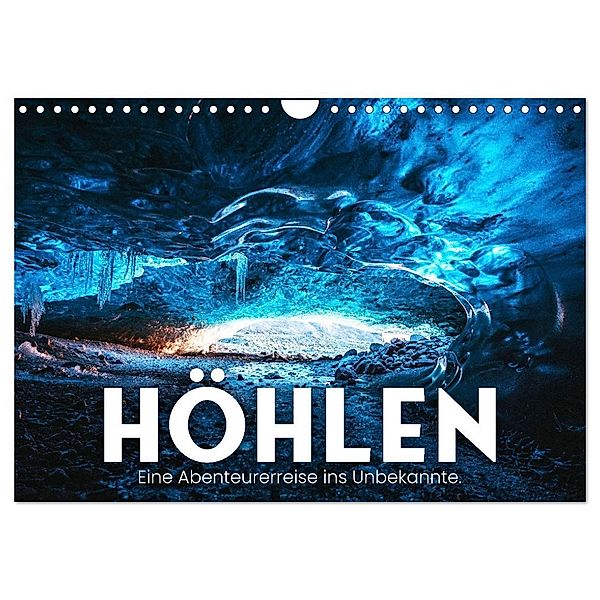 Höhlen - Eine Abenteuerreise ins Unbekannte. (Wandkalender 2024 DIN A4 quer), CALVENDO Monatskalender, SF