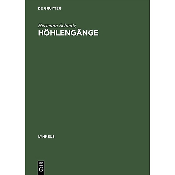 Höhlengänge, Hermann Schmitz