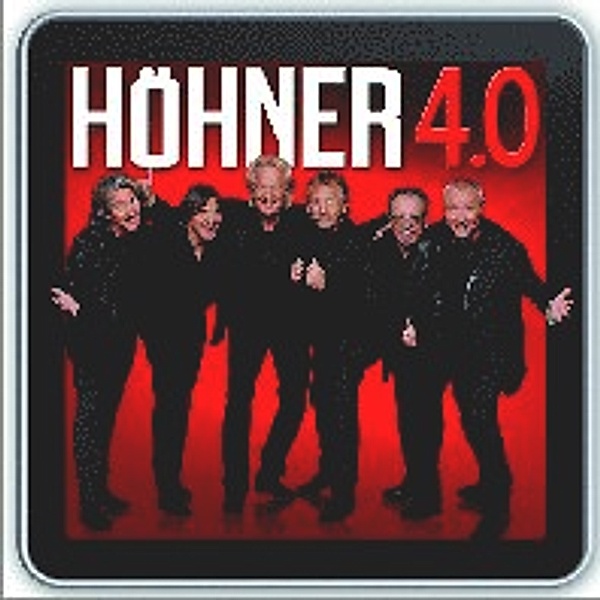 Höhner 4.0, Höhner